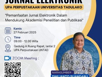 UPA Perpustakaan Untad Akan Mengadakan Sosialisasi E-Journal Bersama Dwi Janto Suandaru